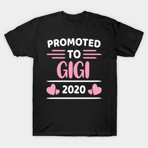 Promoted To Gigi 2020 T-Shirt by Dhme